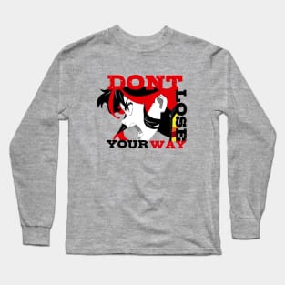 Don't Lose Your Way Long Sleeve T-Shirt